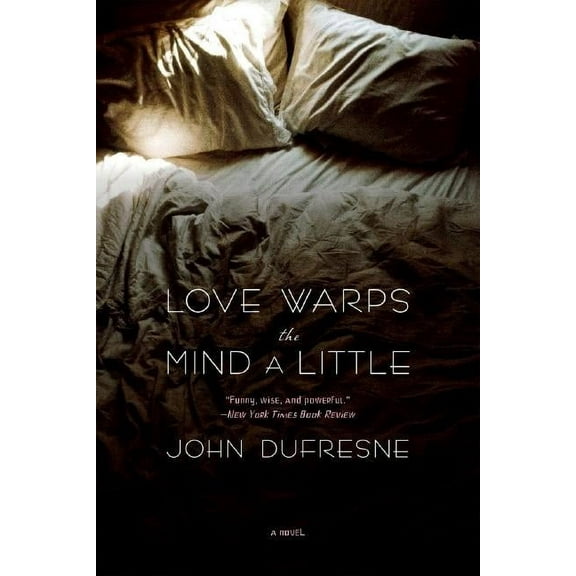 Love Warps the Mind a Little, (Paperback)