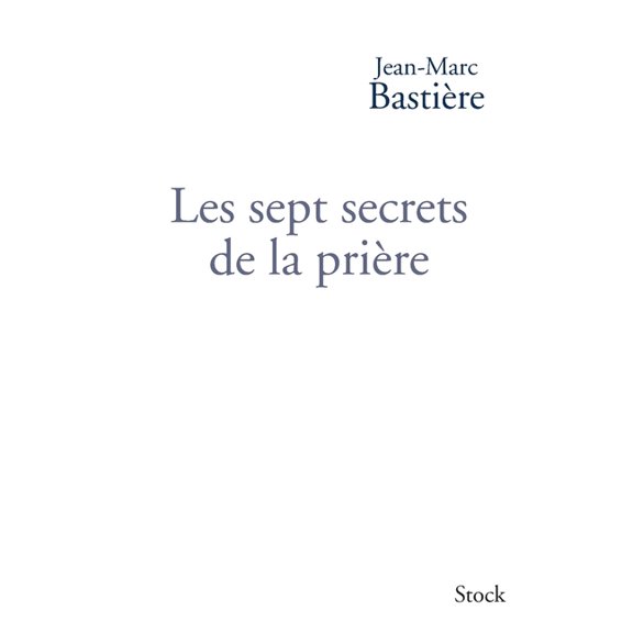 Litterature Francaise Les Sept Secrets de la Priere, (Paperback)