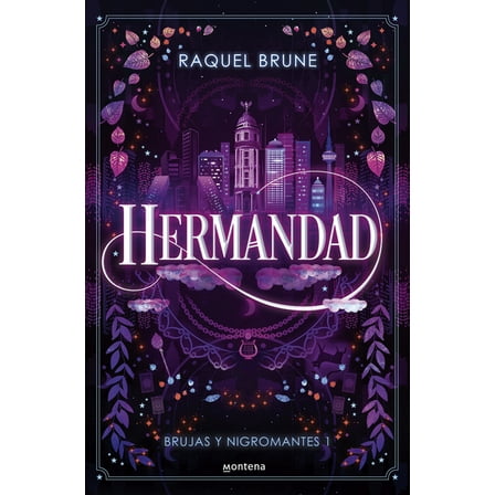 Brujas Y Nigromantes Hermandad / Brotherhood, (Paperback)