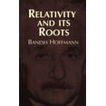 thumbnail image 1 of Pre-Owned Relativity and Its Roots (Paperback) 0486406768 9780486406763, 1 of 1