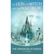 Chronicles of Narnia The Lion, the Witch and the Wardrobe, Book 2, (Paperback)