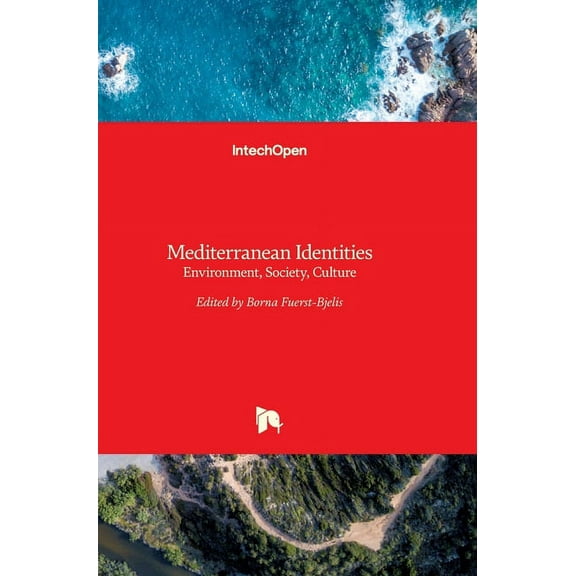 Mediterranean Identities: Environment, Society, Culture (Hardcover)