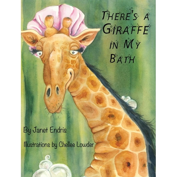 There's a Giraffe in My Bath, (Hardcover)