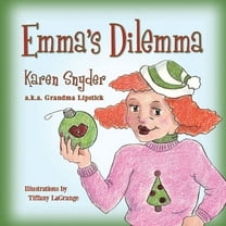 Emmas Dilemma  Paperback  Karen Snyder