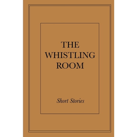 The Whistling Room, (Paperback)