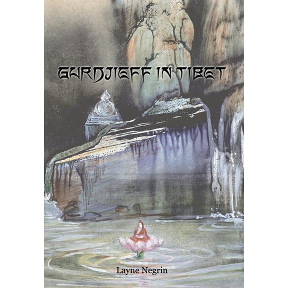 Gurdjieff in Tibet, (Hardcover)