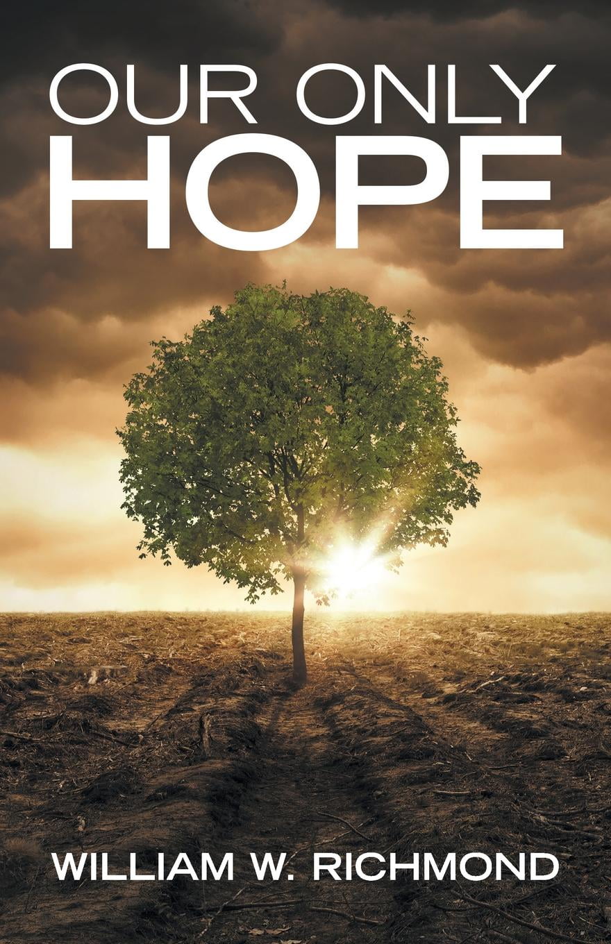 Only Hope Chapter 21 Our Only Hope (Paperback) - Walmart.com - Walmart.com