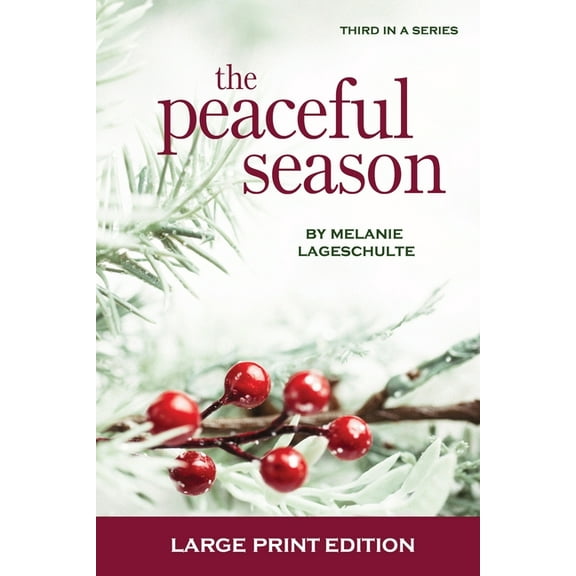 Growing Season The Peaceful Season, Book 3, (Paperback)