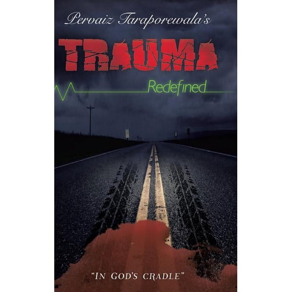 Trauma Redefined, (Hardcover)