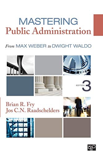 Maîtrise de l'Administration Publique, de Max Weber à Dwight Waldo