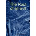 thumbnail image 3 of The Root of All Evil, 3 of 3