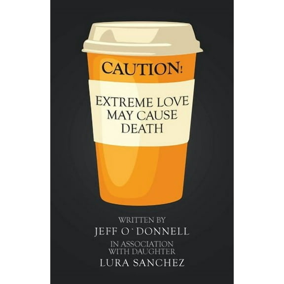Extreme Love May Cause Death