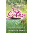thumbnail image 1 of Pre-Owned Once Upon an Irish Summer (Paperback) 1620209349 9781620209349, 1 of 1