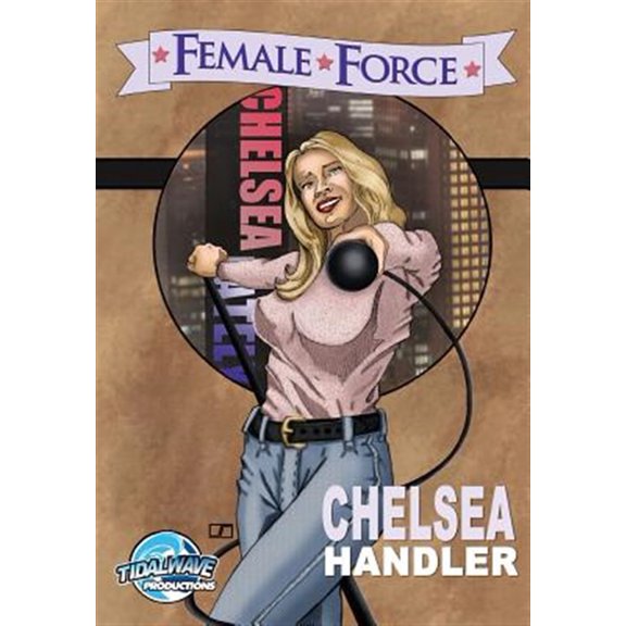 Pre-Owned Female Force: Female Force: Chelsea Handler (Paperback)