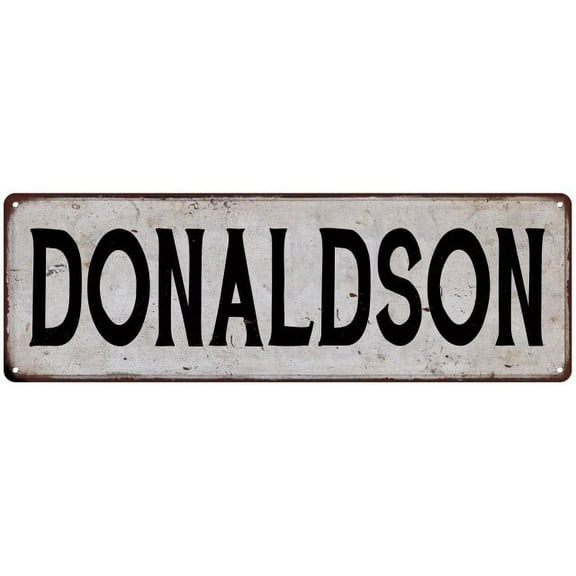 DONALDSON Vintage Look Rustic Chic Metal Sign 6x18 106180036974