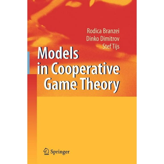 Models in Cooperative Game Theory, (Paperback)