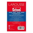 thumbnail image 2 of Diccionario School Inglés-Español y V Ediciones Larousse S.A de C.V Equipo Editorial, 2 of 2