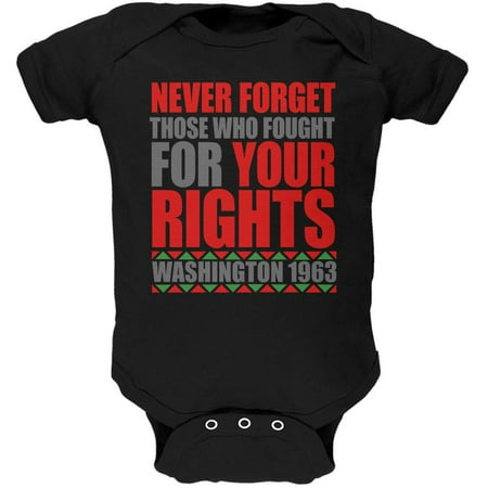 

Black History Month Never Forget Those Who Fought For Your Rights Baby One Piece Black 18-24 M
