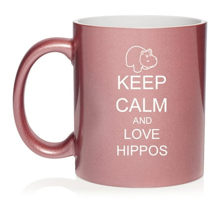 

Keep Calm And Love Hippos Ceramic Coffee Mug Tea Cup Gift for Her Him Friend Coworker Wife Husband (11oz Rose Gold)