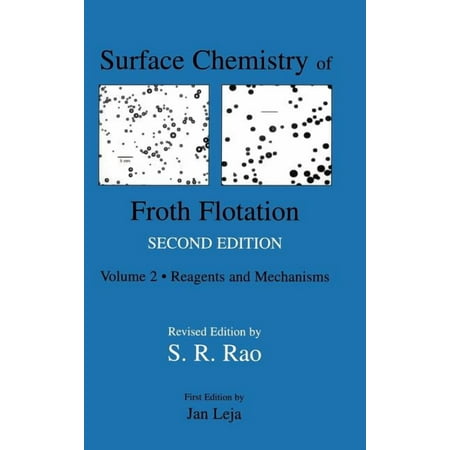 Surface Chemistry of Froth Flotation: Volume 1: Fundamentals (Hardcover)
