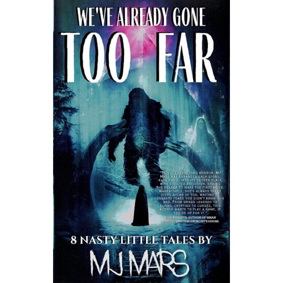 We've Already Gone Too Far, (Paperback)