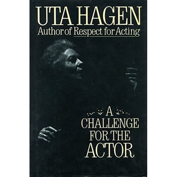 Pre-Owned Challenge for the Actor (Hardcover) 0684190400 9780684190402