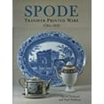 thumbnail image 2 of Spode Transfer Printed Ware: 1784-1833, (Hardcover), 2 of 3