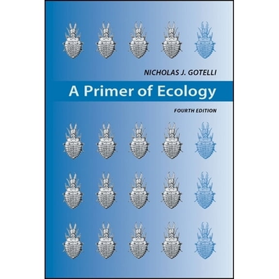 Pre-Owned A Primer of Ecology (Paperback) 0878933182 9780878933181