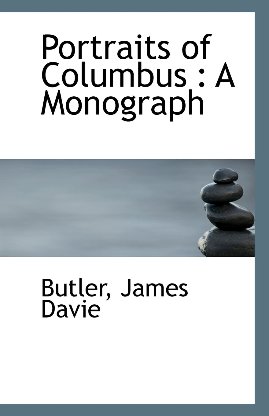 Portraits of Columbus : a Monograph