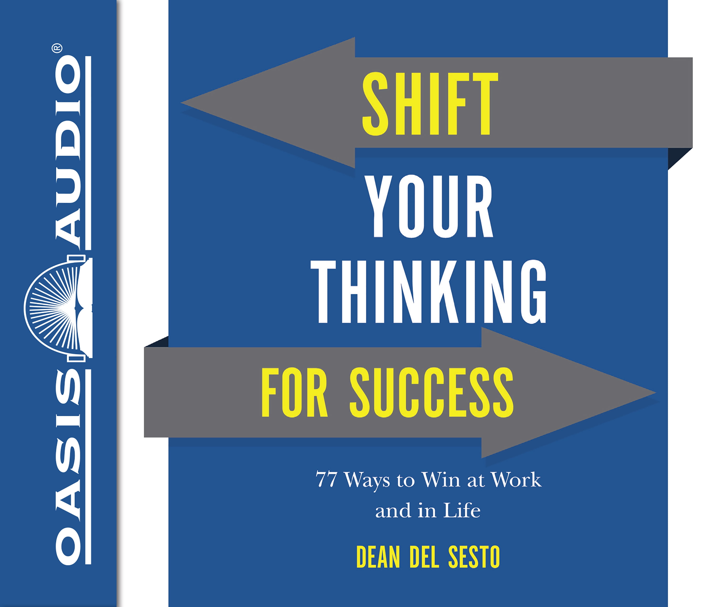 Shift thinking. Shift thinking