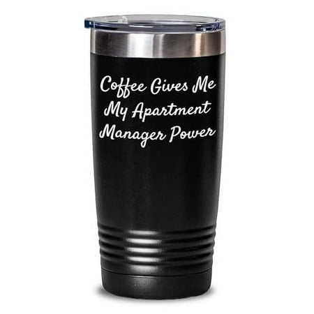 

Coffee Gives Me My Apartment Manager Power Gifts from Friends for Apartment Manager 20oz Tumbler for Christmas