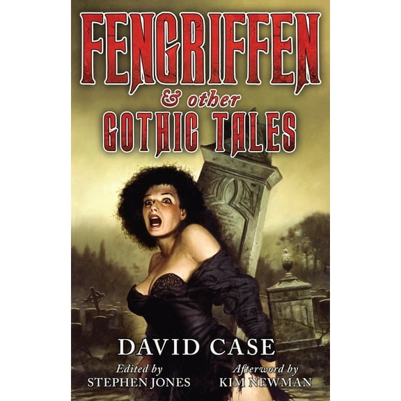 Fengriffen & Other Gothic Tales (Paperback)