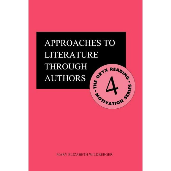 Approaches to Literature Through Authors, (Paperback)