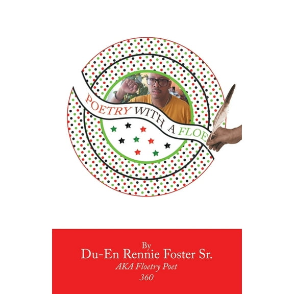 Poetry with a Floe (Paperback) by Du-En Rennie Foster