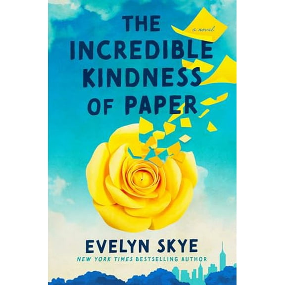 Pre-Owned The Incredible Kindness of Paper: A Novel, 9781668081907, 1668081903, Hardcover,