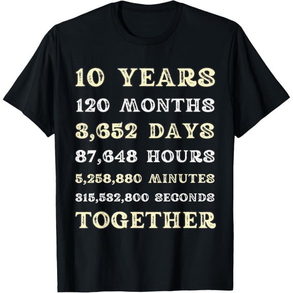 10th Wedding Anniversary T-Shirt for Men and Women, Funny 10 Years Together Relationship Gift, Retro Casual Short Sleeve Graphic Tee for Husband Wife Couple Celebration