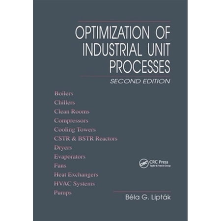 Pre-Owned Optimization of Industrial Unit Processes (Paperback)