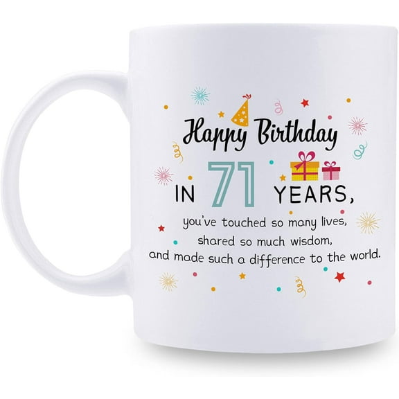 71st Birthday Gifts for Women - 71 Birthday Gifts for Teacher Doctor Boss Mom Grandma Wife Sister Aunt Cousin Coworker - 11 oz Coffee Mug