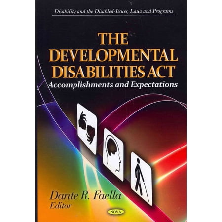 Developmental Disabilities Act : Accomplishments and Expectations