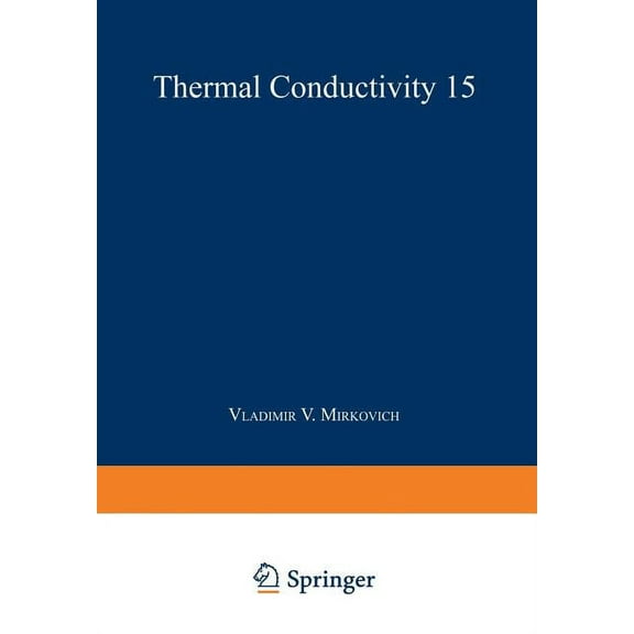 Thermal Conductivity 15, (Paperback)