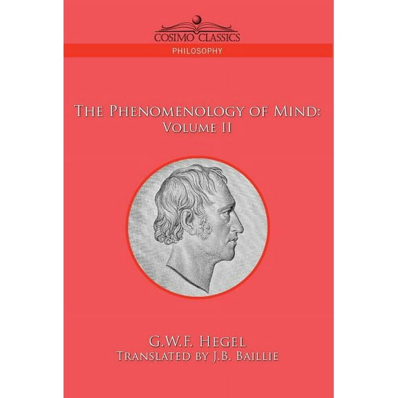 The Phenomenology of Mind: Volume II, (Hardcover)