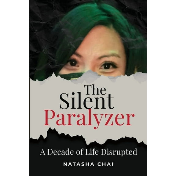 The Silent Paralyzer: A decade of life disrupted, (Paperback)