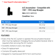 thumbnail image 2 of A/C Accumulator - Compatible with 1987 - 1993 Jeep Wrangler 1988 1989 1990 1991 1992, 2 of 2