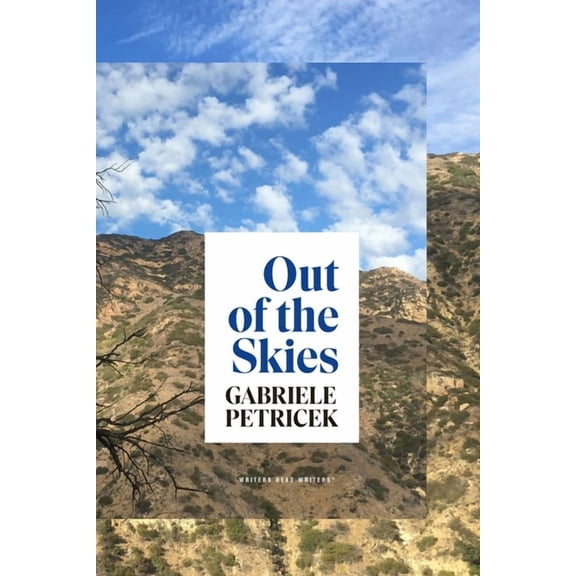 Writers Read Writers: Out of the Skies : A Triptych (Series #4) (Paperback)