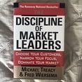 thumbnail image 1 of Pre-Owned The Discipline of Market Leaders: Choose Your Customers, Narrow Your Focus, Dominate Your Market Paperback, 1 of 1