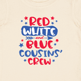 thumbnail image 4 of Inktastic Cousins Crew Red White and Blue 4th of July Boys or Girls Baby T-Shirt, 4 of 5