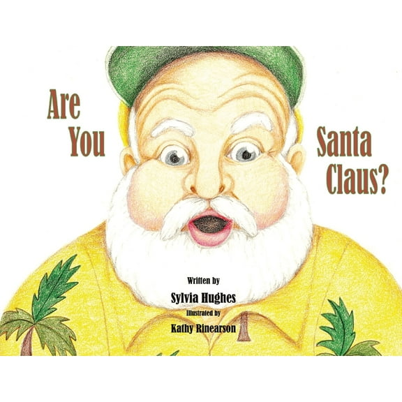 Are You Santa Claus?, (Paperback)