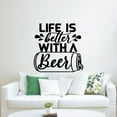 thumbnail image 2 of Life Is Better With A Beer - Canned Beer Silhouette Beer Quote Vinyl Wall Sticker Art Decal Bar Room Kitchen Area Home Bar Lounge Design Bedroom Home Decor Stickers Decoration Size (10x8 inch), 2 of 3