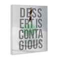 thumbnail image 2 of Stupell Industries Eclectic Dessert Is Contagious Mint Ice Cream Sundae Block Letter Typography Canvas Art, 16 x 20, by Lil' Rue, 2 of 7