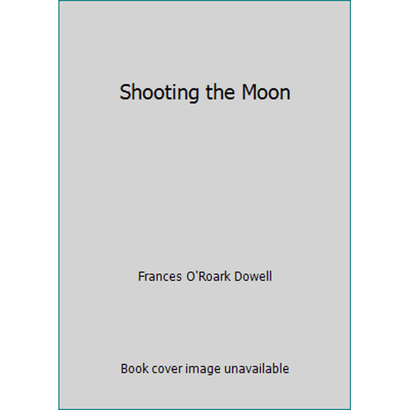 Pre-Owned Shooting the Moon (Paperback) 0545207398 9780545207393